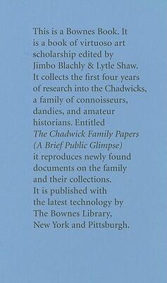 The Chadwick Family Papers: A Brief Public Glimpse