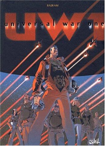 Universal War One l'Intégrale, Tome 1 : Tome 1, La Genèse ; Tome 2, Le Fruit de la connaissance ; Tome 3, Caïn et Abel