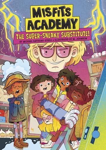 The Super-sneaky Substitute!