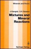 Mixtures and Mineral Reactions