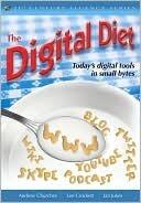 The Digital Diet: Today's Digital Tools in Small Bytes