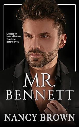 MR. BENNETT: A Dark Forbidden Love Romance