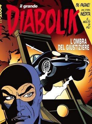 Il grande Diabolik n. 10: L'ombra del giustiziere