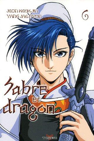 Sabre et dragon, Tome 6