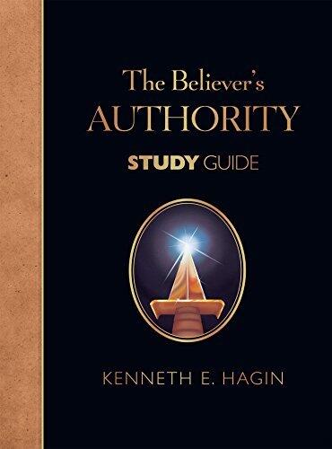 The Believer's Authority Study Guide