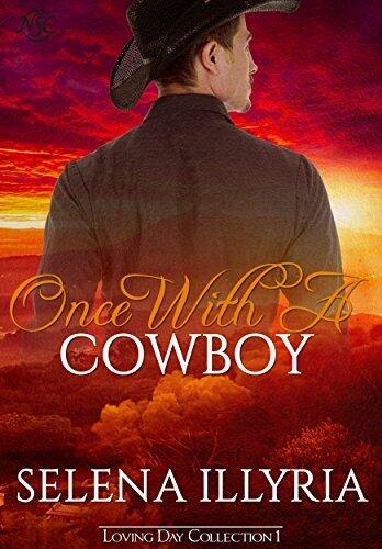 Once with a Cowboy: Loving Day Collection