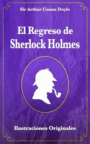 El Regreso de Sherlock Holmes, Ilustraciones originales (Sherlock Holmes libros Colección nº 6)