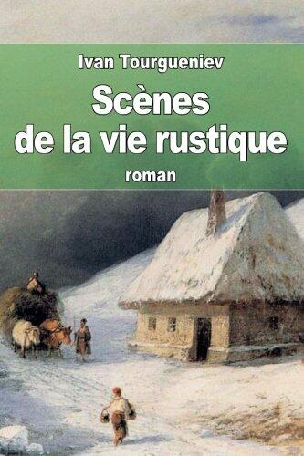 Scènes de la vie rustique