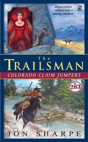 Colorado Claim Jumpers