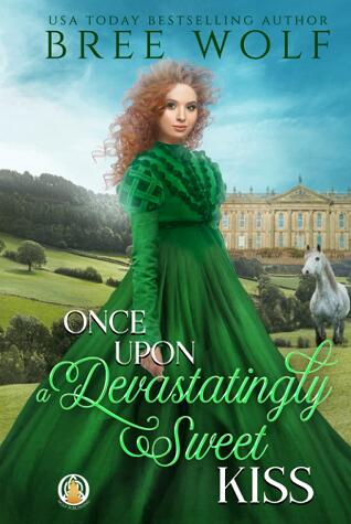 Once Upon a Devastatingly Sweet Kiss