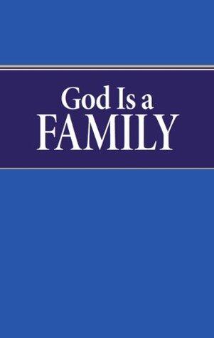 God Is a Family