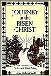 Journey in the Risen Christ: The "Little Mandate" of Catherine De Hueck Doherty