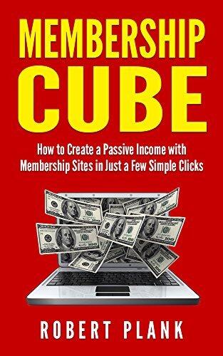 Membership Cube: How to Create a Passive Income in Just a Few Simple Clicks