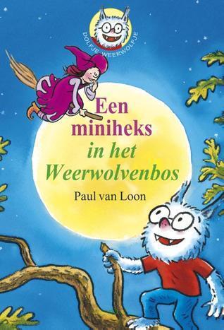Een Miniheks in Het Weerwolvenbos