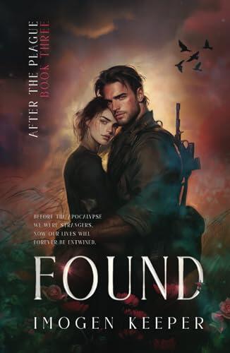 Found: Plague Series: Book 3