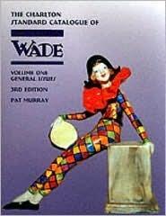 Wade General Issues, Volume One (3rd Edition) : The Charlton Standard Catalogue