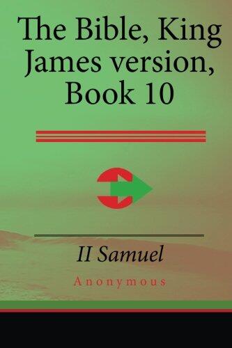 The Bible, King James Version Book 10: 2 Samuel