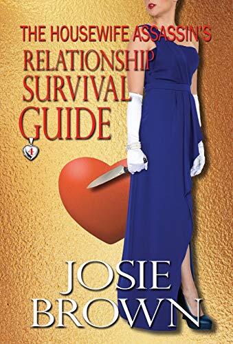 The Housewife Assassin's Relationship Survival Guide (Book 4)