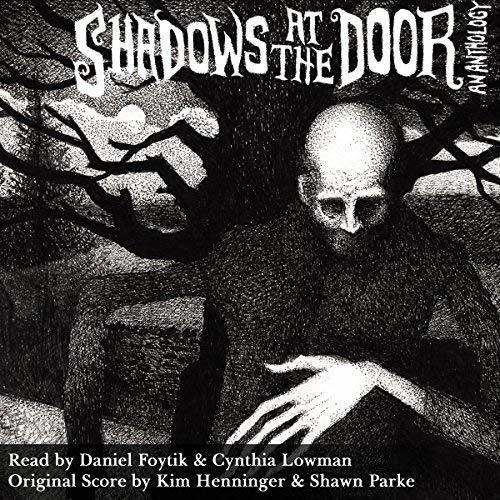 Shadows at the Door - An Anthology