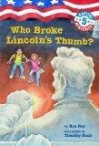 Who Broke Lincoln's Thumb?