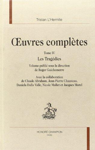 OEuvres complètes: Les tragédies