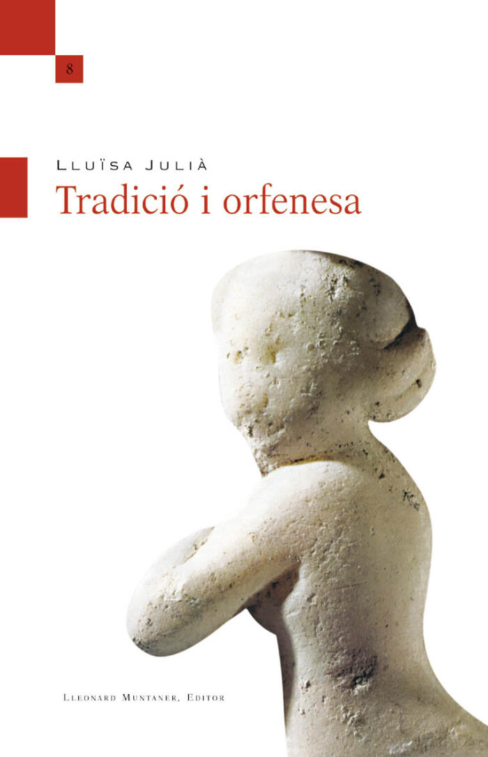 Tradició i orfenesa