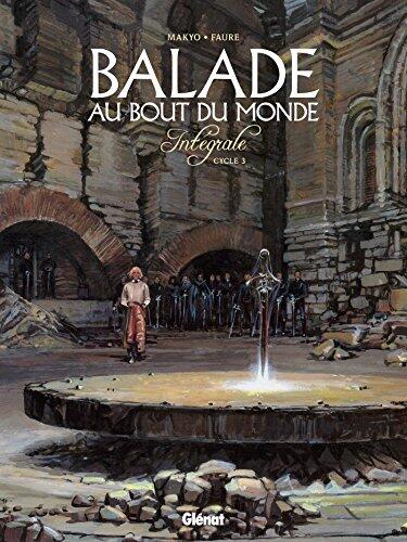 Balade au bout du monde, Intégrale 3