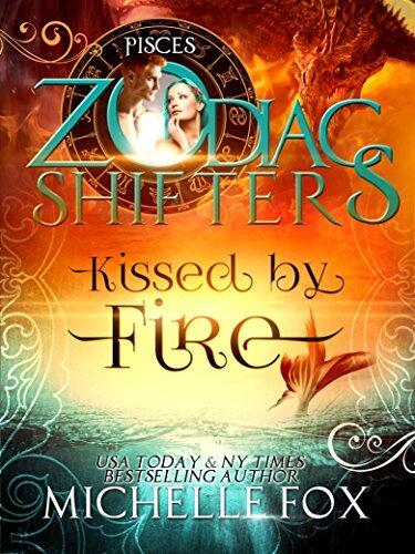 Kissed by Fire: Pisces