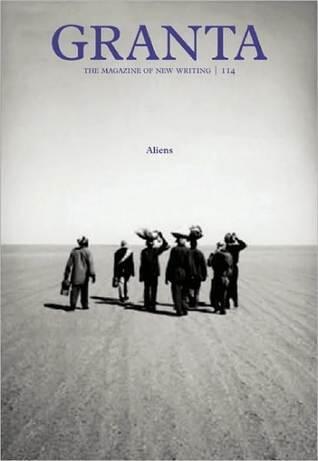 Granta 114: Aliens
