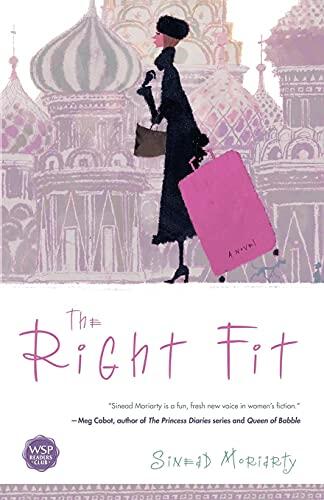 The Right Fit: A Novel