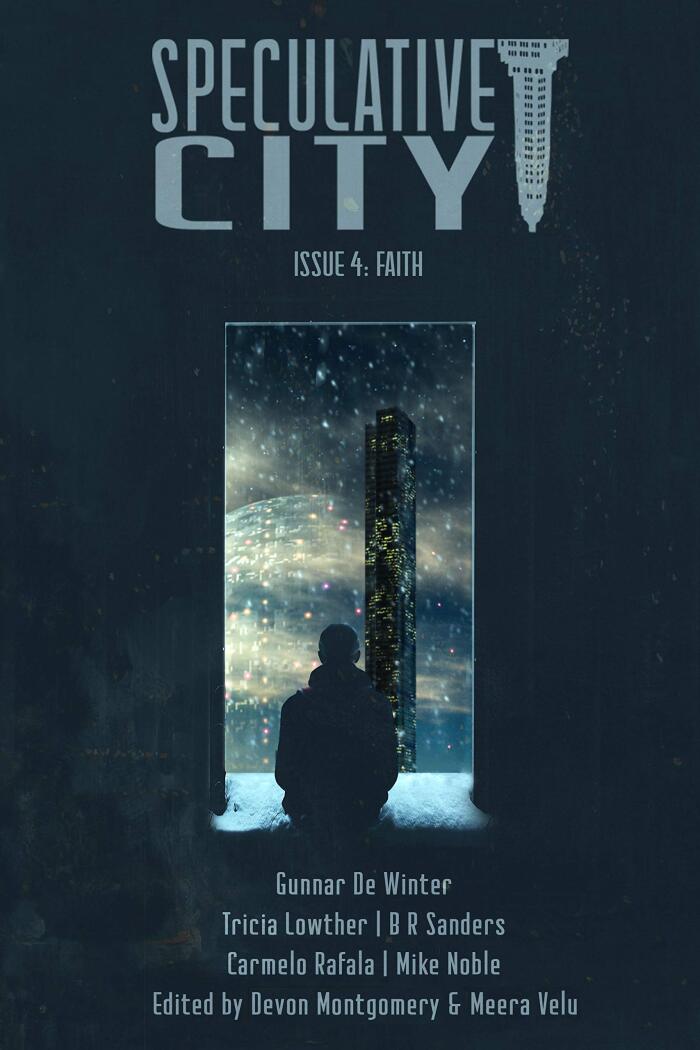 Speculative City: Issue 4 Faith