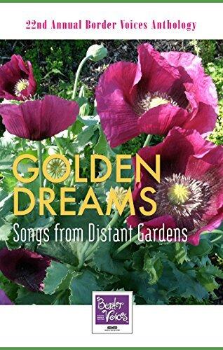 Golden Dreams: Songs from Distant Gardens