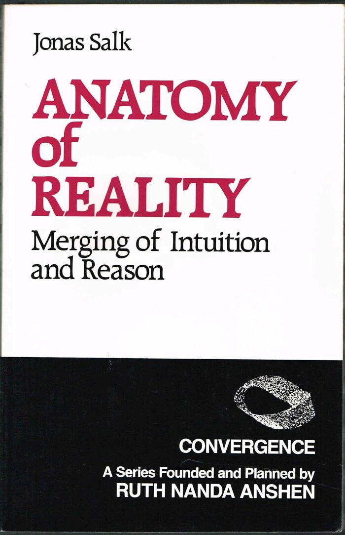 Anatomy of reality: Merging of intuition and reason