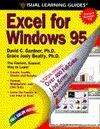 Excel for Windows 95: The Visual Learning Guide
