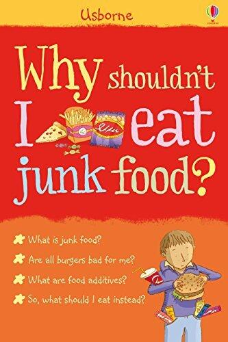 Why Shouldn't I Eat Junk Food?
