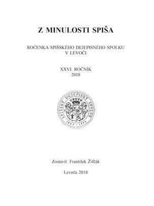 Z minulosti Spiša XXVI / 2018
