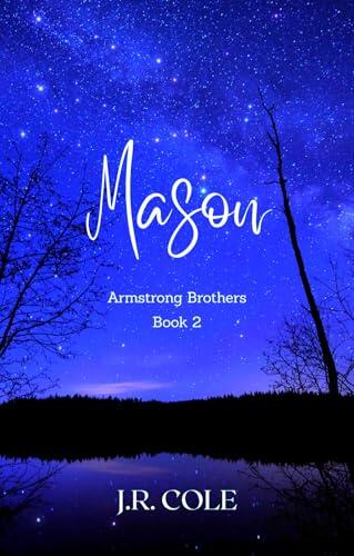 Mason: Armstrong Brothers Book 2
