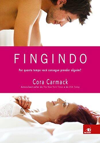 Fingindo (Perdendo-me Livro 2)