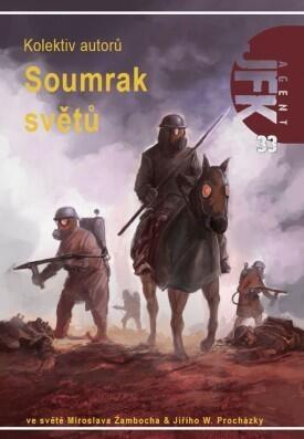 Agent JFK 33 - Soumrak světů