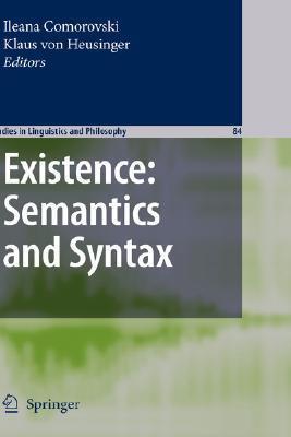 Existence: Semantics and Syntax