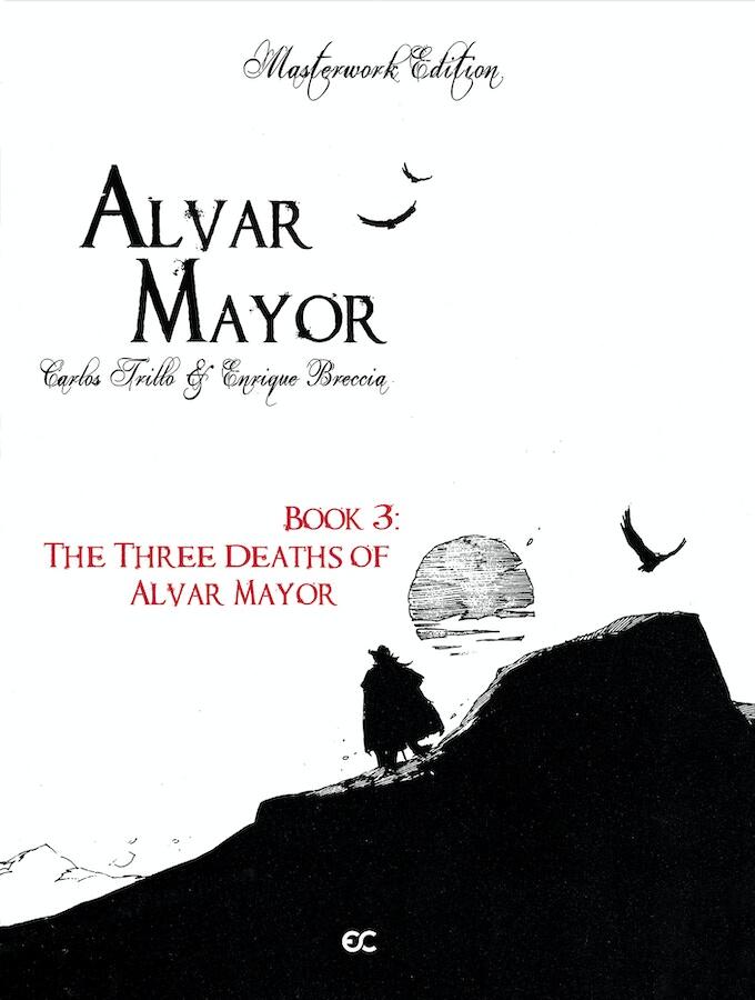 Alvar Mayor Book 3: The Three Deaths of Alvar Mayor