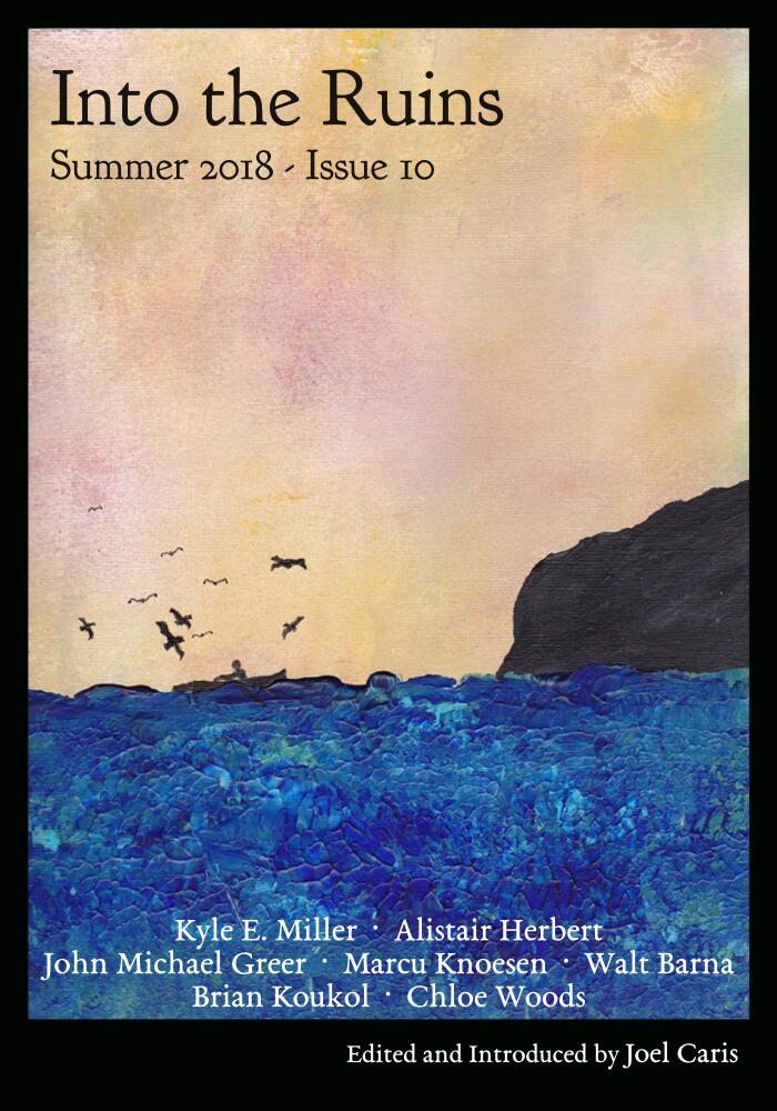 Into the Ruins: Summer 2018