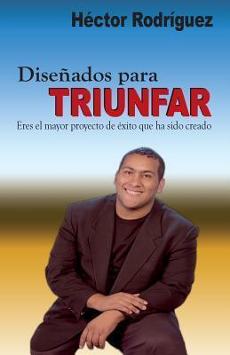 Diseñados para Triunfar