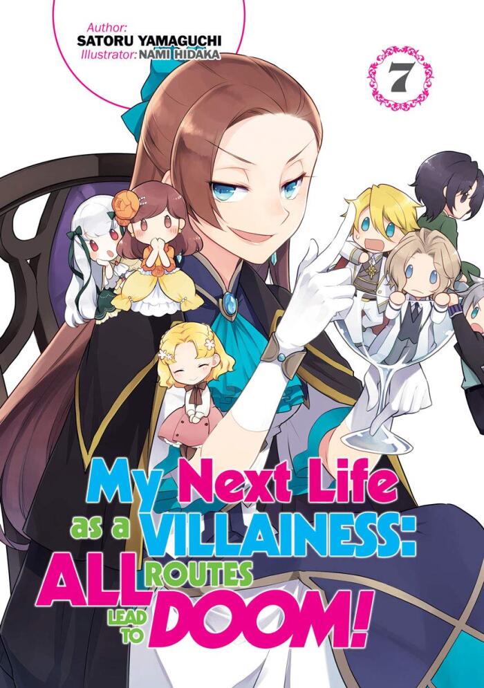 My Next Life as a Villainess: All Routes Lead to Doom! (Volume 7)