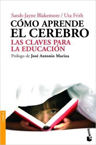 Cómo aprende el cerebro: Las claves para la educación