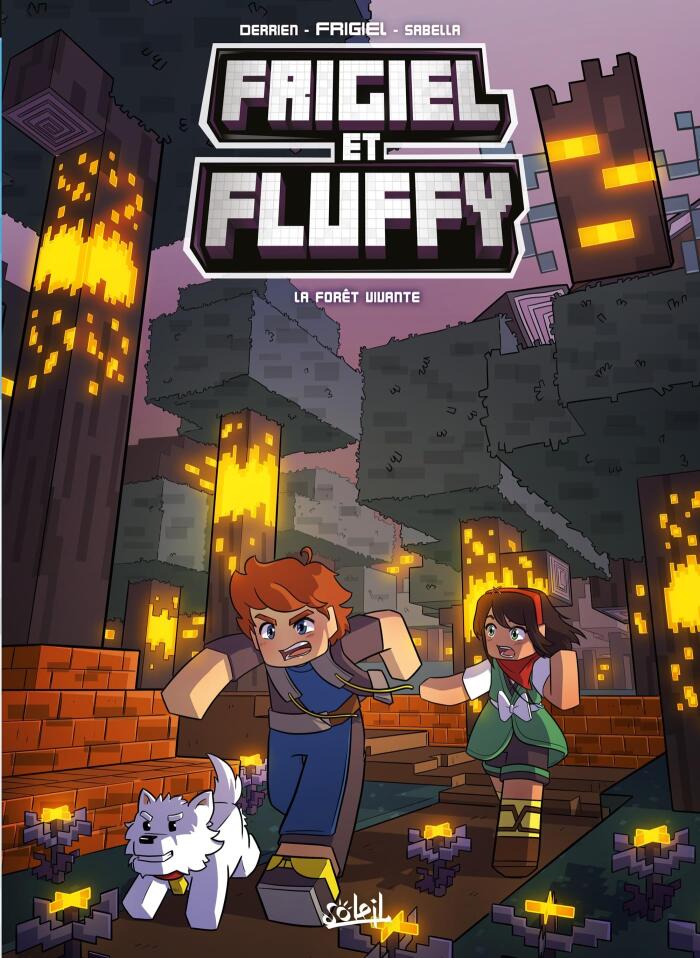 Frigiel et Fluffy T19 : La Forêt vivante