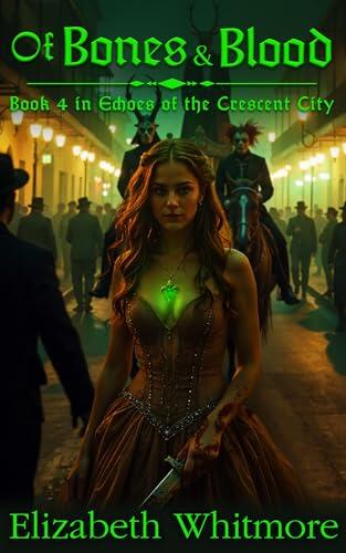 Of Bones and Blood: A Dark Family Legacy Occult Thriller