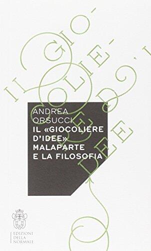 Il "Giocoliere D'Idee". Malaparte E La Filosofia