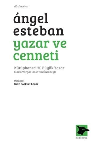 Yazar ve Cenneti: Kütüphaneci 30 Büyük Yazar