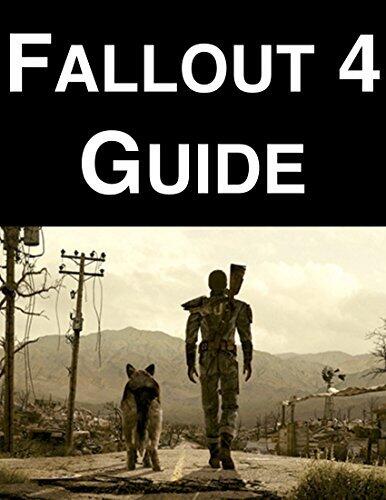 Fallout 4 Guide